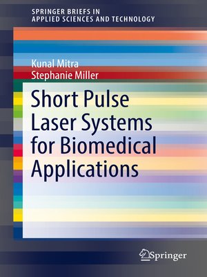 cover image of Short Pulse Laser Systems for Biomedical Applications